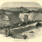 Natural Bridge and its surroundings engraving